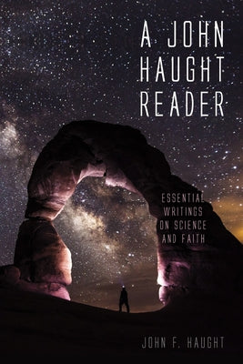 A John Haught Reader by Haught, John F.