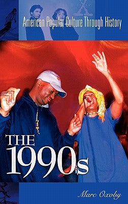 The 1990s by Oxoby, Marc