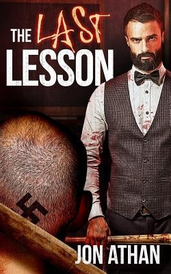 The Last Lesson by Athan, Jon
