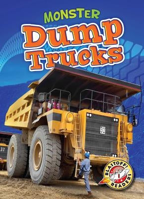 Monster Dump Trucks by Gordon, Nick