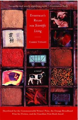 Everyman's Rules for Scientific Living by Tiffany, Carrie