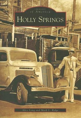 Holly Springs by Long, Alice