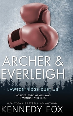 Archer & Everleigh duet by Fox, Kennedy