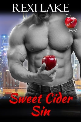 Sweet Cider Sin by Lake, Rexi