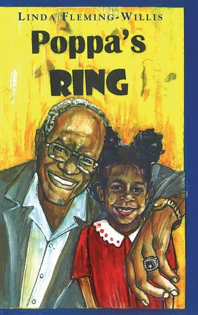 Poppa's Ring by Fleming-Willis, Linda