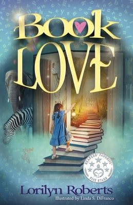 Book Love by Roberts, Lorilyn
