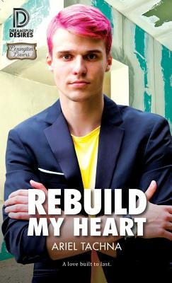 Rebuild My Heart: 75 by Tachna, Ariel