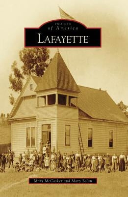 Lafayette by McCosker, Mary