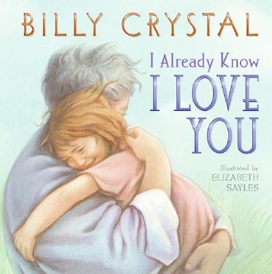 I Already Know I Love You by Crystal, Billy