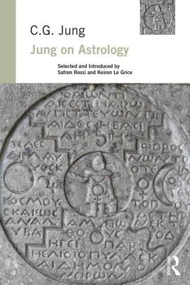 Jung on Astrology by Rossi, Safron
