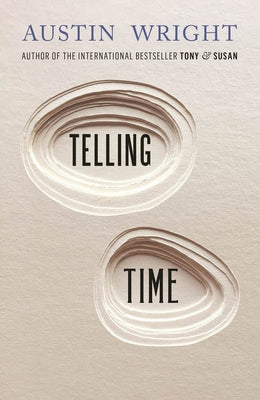 Telling Time by Wright, Austin