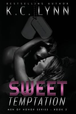 Sweet Temptation by Lynn, K. C.