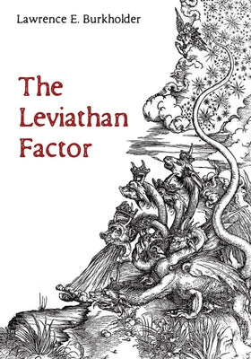 The Leviathan Factor by Burkholder, Lawrence E.