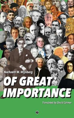 Of Great Importance by Colmer, David