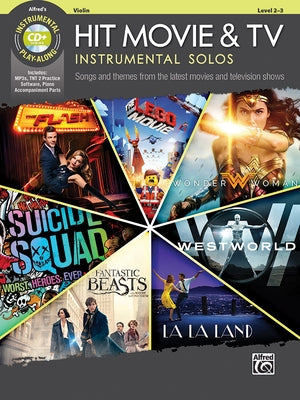 Hit Movie & TV Instrumental Solos for Strings: Songs and Themes from the Latest Movies and Television Shows (Violin), Book & CD by Galliford, Bill