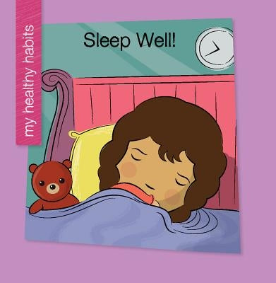 Sleep Well! by Marsico, Katie