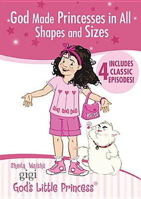 God Made Princesses in All Shapes and Sizes by Walsh, Sheila