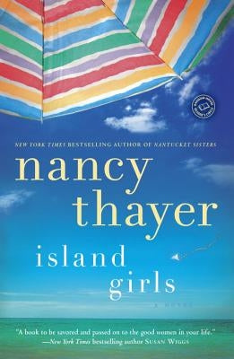 Island Girls by Thayer, Nancy