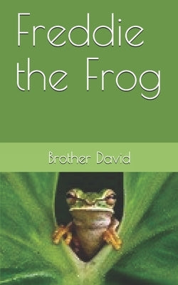 Freddie the Frog by David, Brother