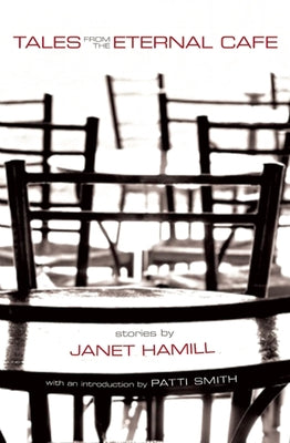 Tales from the Eternal Cafa by Hamill, Janet