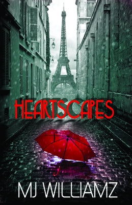 Heartscapes by Williamz, Mj