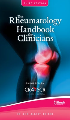 The Rheumatology Handbook for Clinicians by Albert, Lori