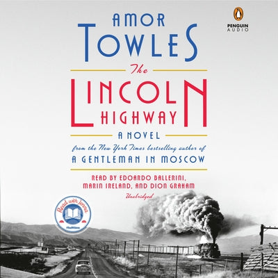 The Lincoln Highway by Towles, Amor