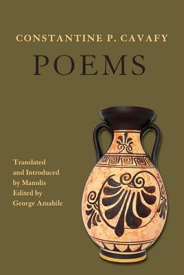 Constantine P. Cavafy - Poems by Manolis