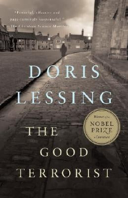 The Good Terrorist: A Thriller by Lessing, Doris
