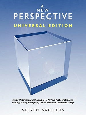 A New Perspective &#8213; Universal Edition by Aguilera, Steven
