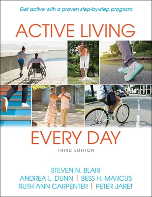 Active Living Every Day by Blair, Steven N.