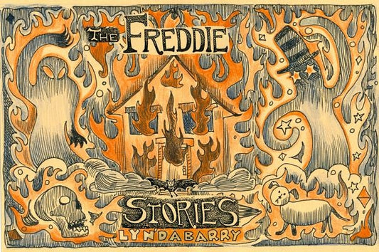 The Freddie Stories by Barry, Lynda