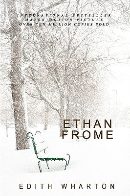 Ethan Frome by Wharton, Edith