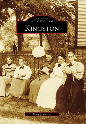 Kingston by Cotter, Betty J.
