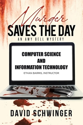 Murder Saves the Day: An Army Bell Mystery by Schwinger, David