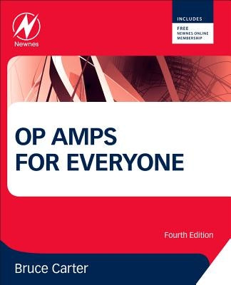 Op Amps for Everyone by Carter, Bruce