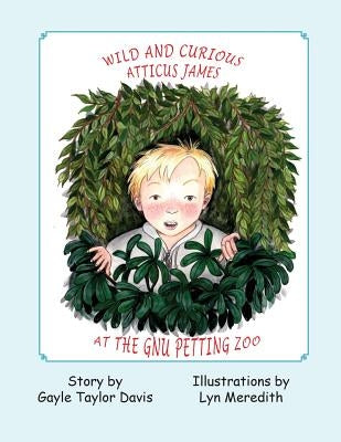 Wild and Curious Atticus James at the Gnu Petting Zoo by Davis, Gayle Taylor