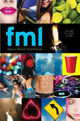 Fml by Hutchinson, Shaun David