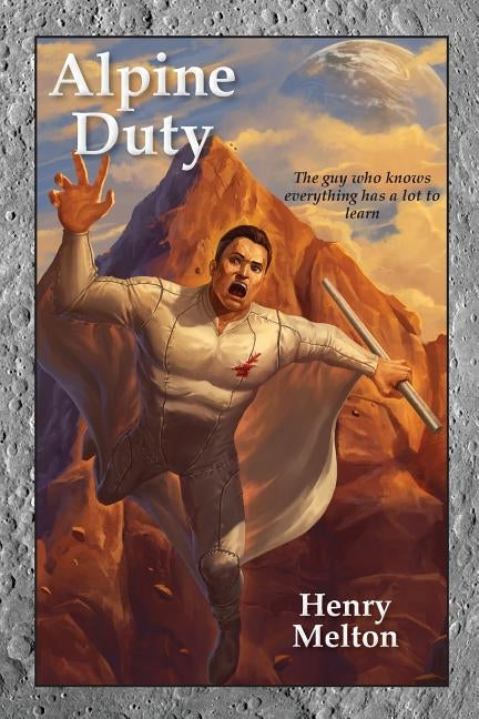 Alpine Duty by Melton, Henry