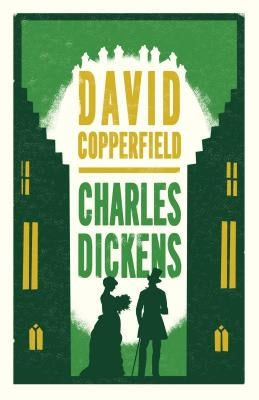 David Copperfield by Dickens, Charles