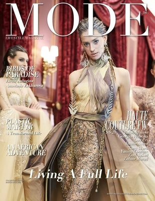 Mode Lifestyle Magazine - Living A Full Life 2020: Collectors Edition - Haute Couture Paris FW SS 20 Cover #2 by Michaels, Alexander