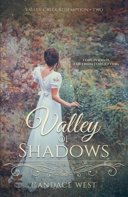 Valley of Shadows by West, Candace