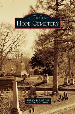 Hope Cemetery by Washburn, Zachary T.