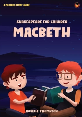 Shakespeare for Children - Macbeth by Thompson, Roselle
