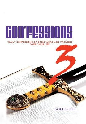 God'Fessions 3 by Coker, 'Goke