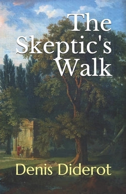 The Skeptic's Walk by Watson, Kirk