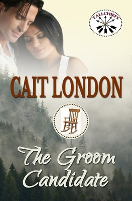 The Groom Candidate by London, Cait
