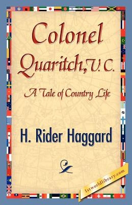 Colonel Quaritch by Haggard, H. Rider