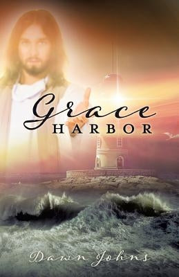 Grace Harbor by Johns, Dawn