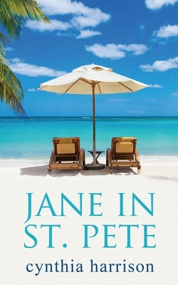 Jane in St. Pete by Harrison, Cynthia